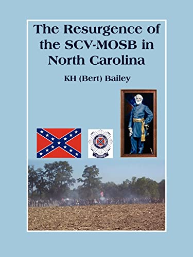 Beispielbild fr The Resurgence of the SCVMOSB in North Carolina zum Verkauf von PBShop.store US