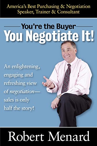 Stock image for You Negotiate It!: You're the Buyer for sale by BooksRun