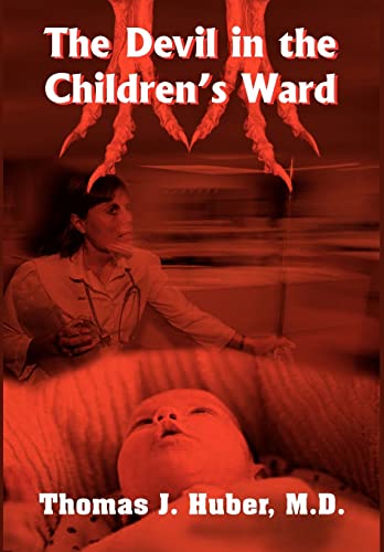 Imagen de archivo de The Devil in the Children's Ward a la venta por PBShop.store US