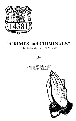 Beispielbild fr Crimes and Criminals The Adventures of TV JOE 2 zum Verkauf von PBShop.store US