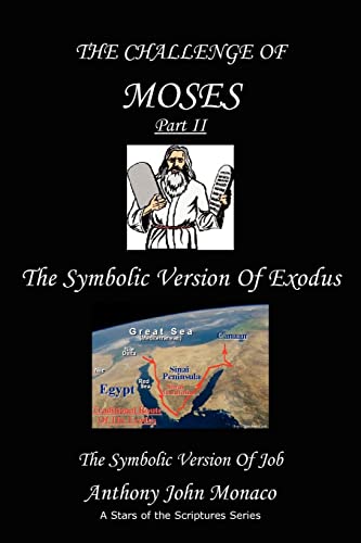 Stock image for The Challenge of Moses Part II for sale by Lucky's Textbooks