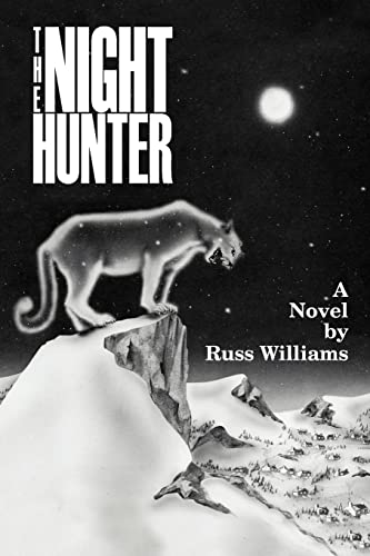 The Night Hunter (9781418432683) by Russ Williams