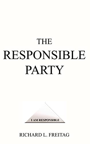 Stock image for THE RESPONSIBLE PARTY for sale by Chiron Media