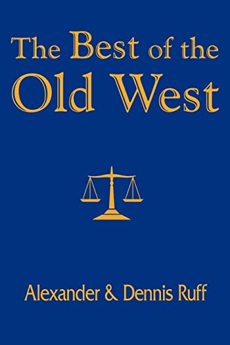 9781418433222: The Best of the Old West