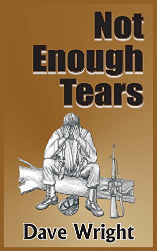 Not Enough Tears (9781418436827) by Wright, Dave