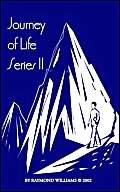 Journey of Life Series II (9781418440619) by Williams, Raymond