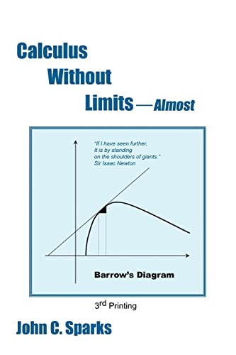 Beispielbild fr Calculus Without Limits : Almost zum Verkauf von Better World Books