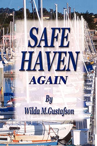 Safe Haven Again - Wilda, M. Gustafson