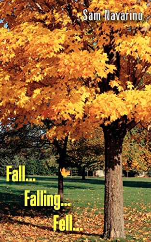Fall.Falling.Fell. - Navarino, Sam