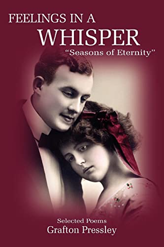 Beispielbild fr FEELINGS IN A WHISPER: "Seasons of Eternity" zum Verkauf von Lucky's Textbooks