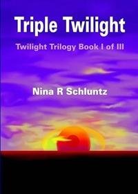 9781418450069: Triple Twilight: Twilight Trilogy Book I of III