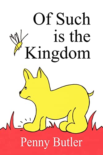 Stock image for Of Such is the Kingdom for sale by PBShop.store US