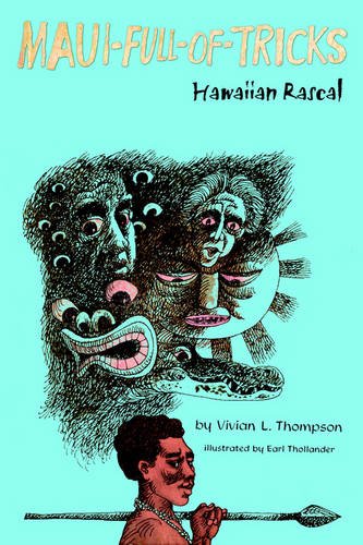 Maui-full-of-tricks: Hawaiian Rascal (9781418453664) by Thompson, Vivian L.