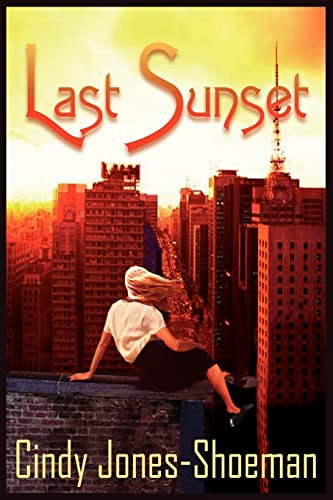 Stock image for Last Sunset for sale by Lucky's Textbooks