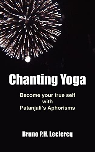 Chanting Yoga (9781418464370) by Leclercq, Bruno