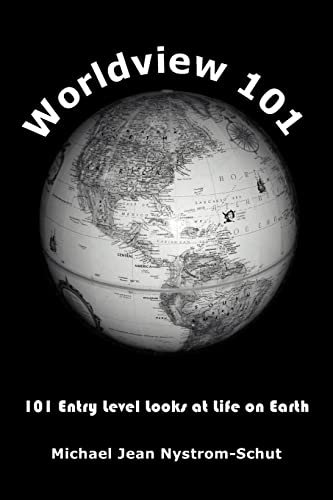 Stock image for Worldview 101 101 Entry Level Looks at Life on Earth for sale by PBShop.store US
