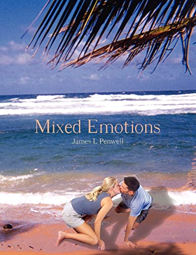 Mixed Emotions - James L Penwell