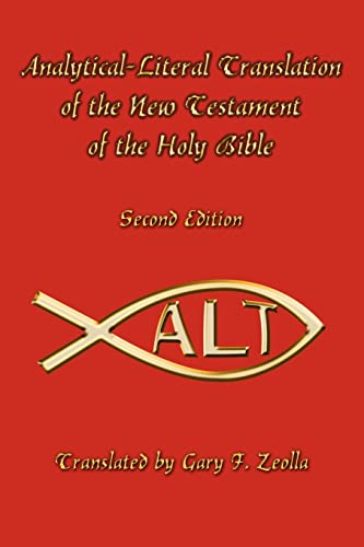 Beispielbild fr Analytical-Literal Translation of the New Testament of the Holy Bible: Second Edition zum Verkauf von HPB-Ruby