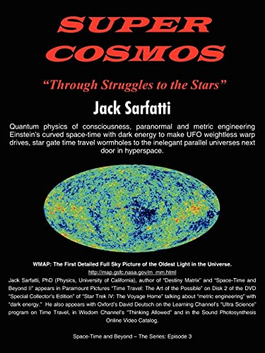 9781418476625: Super Cosmos (Space-Time and Beyond)