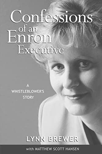 Beispielbild fr Confessions of an Enron Executive: A Whistleblower's Story zum Verkauf von Open Books