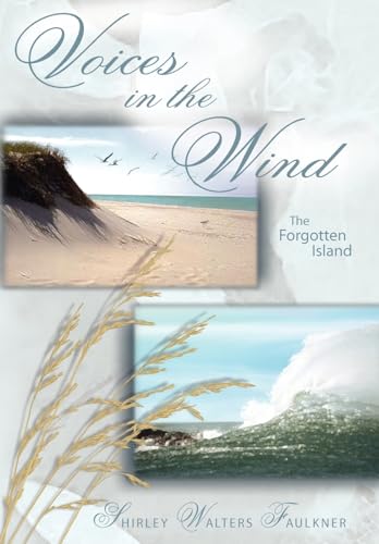 9781418485429: Voices In The Wind: The Forgotten Island