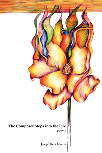 Stock image for The Composer Steps into the Fire for sale by Chiron Media