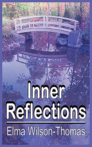 Inner Reflections - Elma Wilson-Thomas