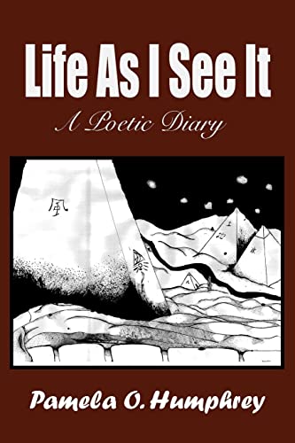 Imagen de archivo de Life As I See It A Poetic Diary a la venta por PBShop.store US