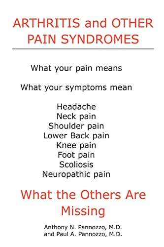 Imagen de archivo de Arthritis and Other Pain Syndromes: What the Others Are Missing a la venta por Chiron Media