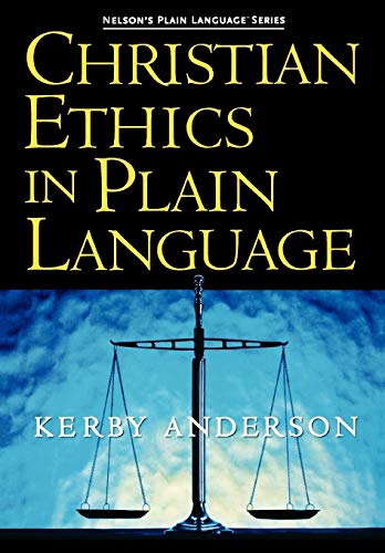 Stock image for Christian Ethics In Plain Language for sale by The Book Cellar, LLC