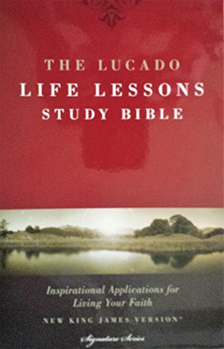 Stock image for The Lucado Life Lessons Study Bible Inspirational Applications for Living Your Faith New King James Version Signature Series for sale by ThriftBooks-Dallas