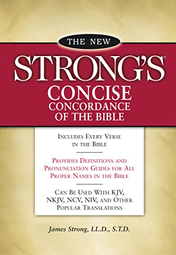 Beispielbild fr New Strongs Concise Concordance of the Bible zum Verkauf von Goodwill of Colorado