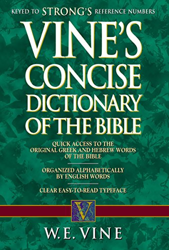 Stock image for Vines Concise Dictionary of Old and New Testament Words for sale by Seattle Goodwill