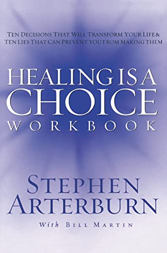 Beispielbild fr Healing is a Choice Workbook: 10 Decisions That Will Transform Your Life and the 10 Lies That Can Prevent You From Making Them zum Verkauf von Wonder Book