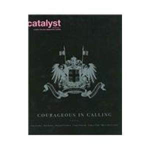 Imagen de archivo de Catalyst GroupZine: Courageous in Calling (Catalyst Groupzine: a Study for Next Generation Leaders) a la venta por Buyback Express