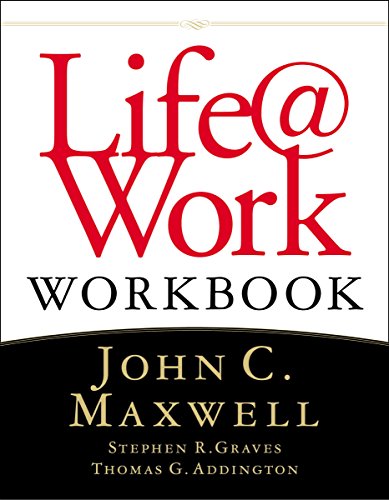 9781418503284: Life@Work Workbook: Marketplace Success for People of Faith