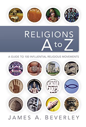 9781418505738: Religions A to Z: A Guide to the 100 Most Influential Religious Movements