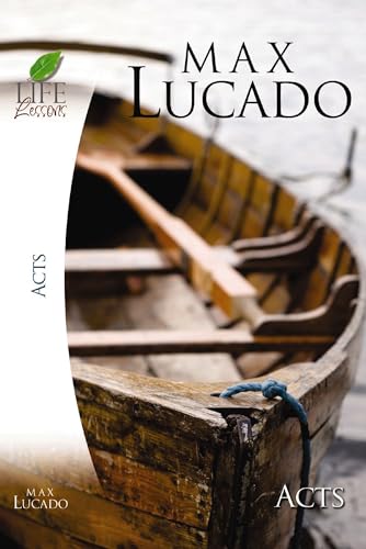 Stock image for Lucado Study Guide: Acts (Life Lessons) for sale by Gulf Coast Books