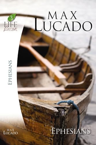 9781418509538: Lucado Study Guide: Ephesians (Life Lessons)