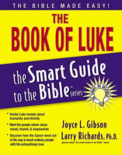 Stock image for The Book of Luke (The Smart Guide to the Bible Series) for sale by SecondSale