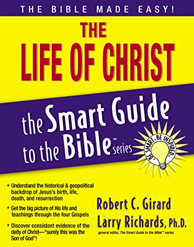 Stock image for The Life of Christ (The Smart Guide to the Bible Series) for sale by ZBK Books