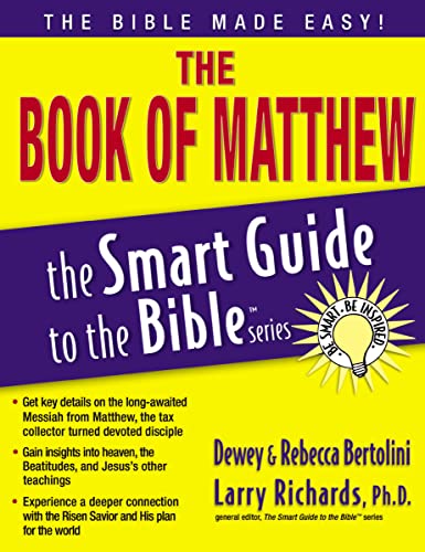Imagen de archivo de The Book of Matthew (The Smart Guide to the Bible Series) a la venta por SecondSale