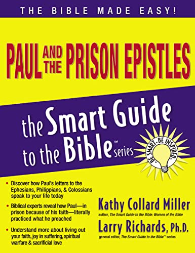 Stock image for Paul and the Prison Epistles (The Smart Guide to the Bible Series) for sale by Half Price Books Inc.