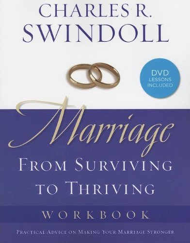 Stock image for Marriage: From Surviving to Thriving Workbook for sale by SecondSale