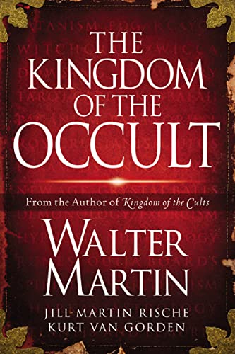 The Kingdom of the Occult (9781418516444) by Walter Martin