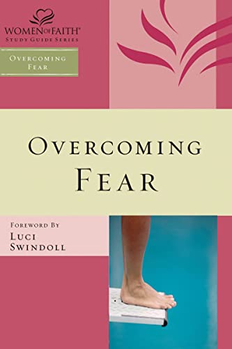 Beispielbild fr Overcoming Fear (Women of Faith Study Guide Series) zum Verkauf von SecondSale