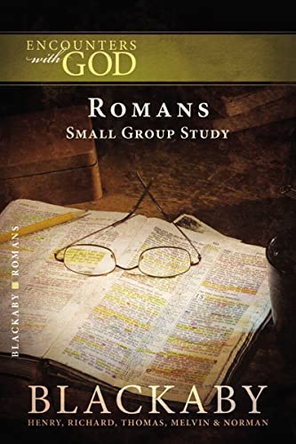 9781418526436: Romans: A Blackaby Bible Study Series (Encounters with God)