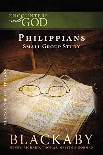 9781418526481: Philippians: A Blackaby Bible Study Series (Encounters with God)