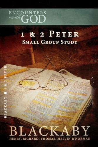 Beispielbild fr 1 and 2 Peter: A Blackaby Bible Study Series zum Verkauf von ThriftBooks-Dallas