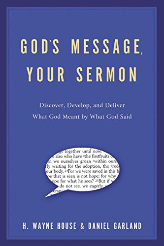 Beispielbild fr God's Message, Your Sermon: How to Discover, Develop, and Deliver What God Meant by What He Said zum Verkauf von SecondSale